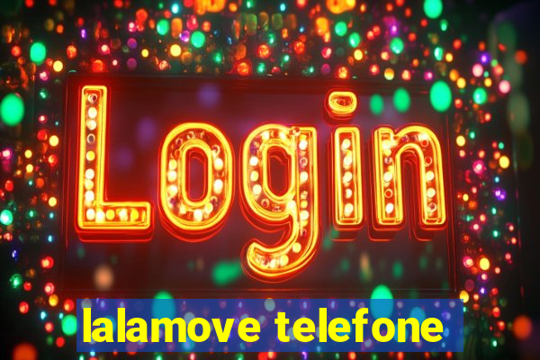 lalamove telefone